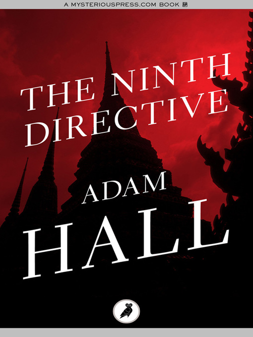 Title details for The Ninth Directive by Adam Hall - Available